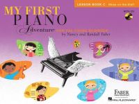 Book Cover for My First Piano Adventure Lesson Book C With Online Audio by Nancy Faber, Randall Faber