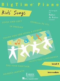 Book Cover for Bigtime Piano Kids' Songs - Level 4 by Nancy Faber, Randall Faber