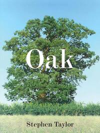Book Cover for Oak by Stephen Taylor
