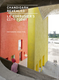 Book Cover for Chandigarh Revealed by Shaun Fynn
