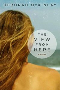 Book Cover for The View from Here by Deborah McKinlay