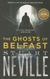 Book Cover for The Ghosts of Belfast by Stuart Neville
