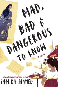 Book Cover for Mad, Bad & Dangerous to Know by Samira Ahmed