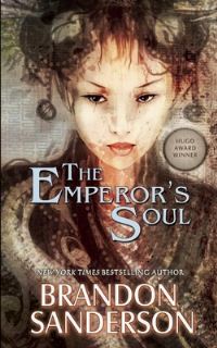 Book Cover for The Emperor's Soul by Brandon Sanderson