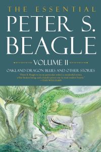 Book Cover for The Essential Peter S. Beagle, Volume 2 by Peter S Beagle