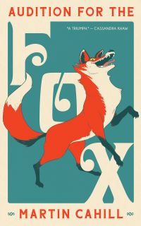 Book Cover for Audition For The Fox by Martin Cahill