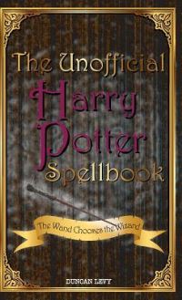 Book Cover for The Unofficial Harry Potter Spellbook by Duncan Levy