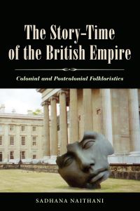 Book Cover for The Story-Time of the British Empire by Sadhana Naithani