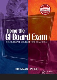 Book Cover for Acing the GI Board Exam by Brennan M R Spiegel