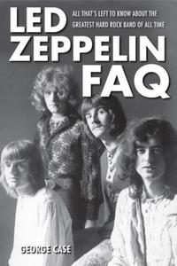 Book Cover for Led Zeppelin FAQ by George Case