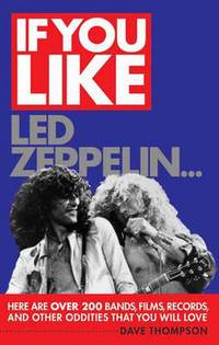 Book Cover for If You Like Led Zeppelin-- by Dave Thompson