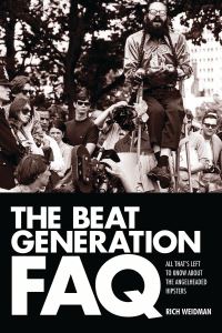 Book Cover for The Beat Generation FAQ by Rich Weidman