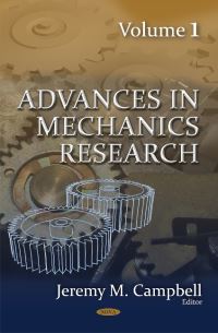 Book Cover for Advances in Mechanics Research by Jeremy M Campbell