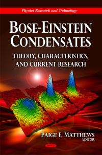 Book Cover for Bose-Einstein Condensates by Paige E Matthews
