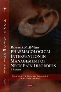 Book Cover for Pharmacological Intervention in Management of Neck Pain Disorders by Marwan S M AlNimer