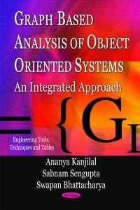 Book Cover for Graph Based Analysis of Object Oriented Systems by Ananya Kanjilal, Sabnam Sengupta, Swapan Bhattacharya