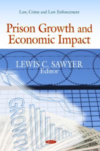 Book Cover for Prison Growth and Economic Impact by Lewis C Sawyer