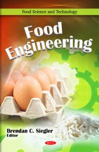 Book Cover for Food Engineering by Brendan C. Siegler