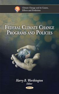 Book Cover for Federal Climate Change Programs and Policies by Harry B Worthington