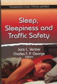 Book Cover for Sleep, Sleepiness and Traffic Safety by Joris C Verster, Charles F P George
