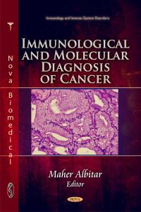 Book Cover for Immunological and Molecular Diagnosis of Cancer by Maher Albitar