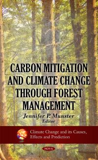 Book Cover for Carbon Mitigation and Climate Change Through Forest Management by Jennifer P Munster