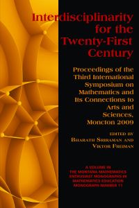Book Cover for Interdisciplinarity for the 21st Century by Bharath Sriraman, Viktor Freiman