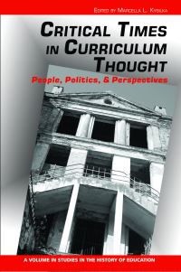 Book Cover for Critical Times in Curriculum Thought by Marcella L Kysilka