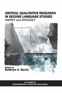 Book Cover for Critical Qualitative Research in Second Language Studies by Kathryn Anne Davis