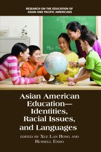 Book Cover for Asian American Education by Xue Lan Rong, Russell Endo