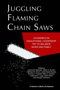 Book Cover for Juggling Flaming Chainsaws by Joanne M Marshall, Jeffrey S Brooks, Kathleen M Brown, Leslie Hazle Bussey
