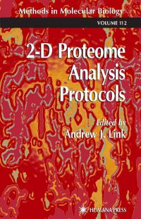 Book Cover for 2-D Proteome Analysis Protocols by Andrew J Link