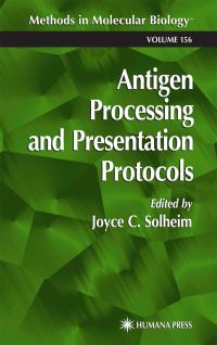 Book Cover for Antigen Processing and Presentation Protocols by Joyce C Solheim