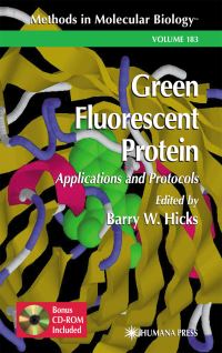 Book Cover for Green Fluorescent Protein by Barry W Hicks