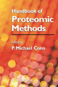 Book Cover for Handbook of Proteomic Methods by P Michael Conn
