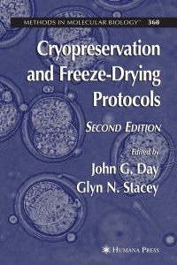 Book Cover for Cryopreservation and Freeze-Drying Protocols by John G Day, Glyn Stacey