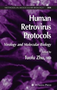 Book Cover for Human Retrovirus Protocols by Tuofu Zhu