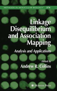 Book Cover for Linkage Disequilibrium and Association Mapping by Andrew R Collins