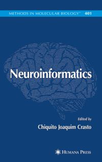 Book Cover for Neuroinformatics by Chiquito Joaquim Crasto