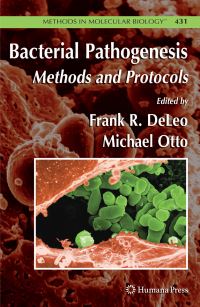 Book Cover for Bacterial Pathogenesis by Frank DeLeo, Michael Otto