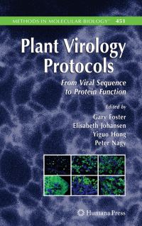 Book Cover for Plant Virology Protocols by Gary Foster, Elisabeth Johansen, Yiguo Hong, Peter Nagy