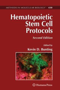 Book Cover for Hematopoietic Stem Cell Protocols by Kevin D Bunting