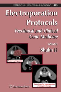 Book Cover for Electroporation Protocols by Shulin Li