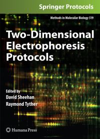 Book Cover for Two-Dimensional Electrophoresis Protocols by David Sheehan, Raymond Tyther