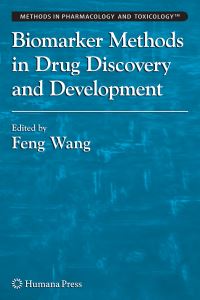 Book Cover for Biomarker Methods in Drug Discovery and Development by Feng Wang