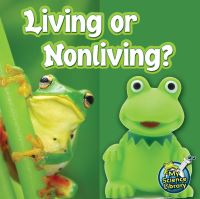 Book Cover for Living or Nonliving? by Kelli L Hicks