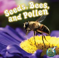 Book Cover for Seeds, Bees, and Pollen by Julie Lundgren