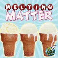 Book Cover for Melting Matter by Grace Hansen