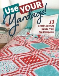 Book Cover for Use Your Yardage! by C  T Publishing