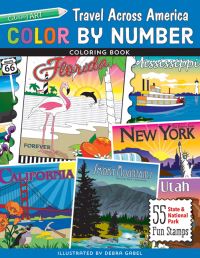 Book Cover for Color by Number Travel Across America Coloring Book by Debra Gabel